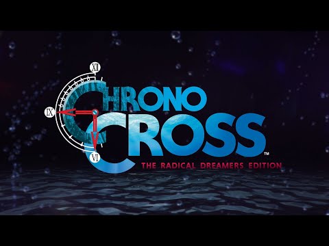Chrono Cross: The Radical Dreamers Edition EU Nintendo Switch CD Key - Video 1
