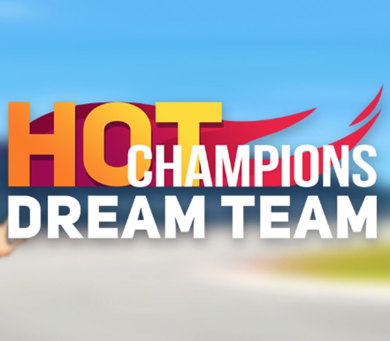 Hot Champions: Dream Team PC Steam CD Key