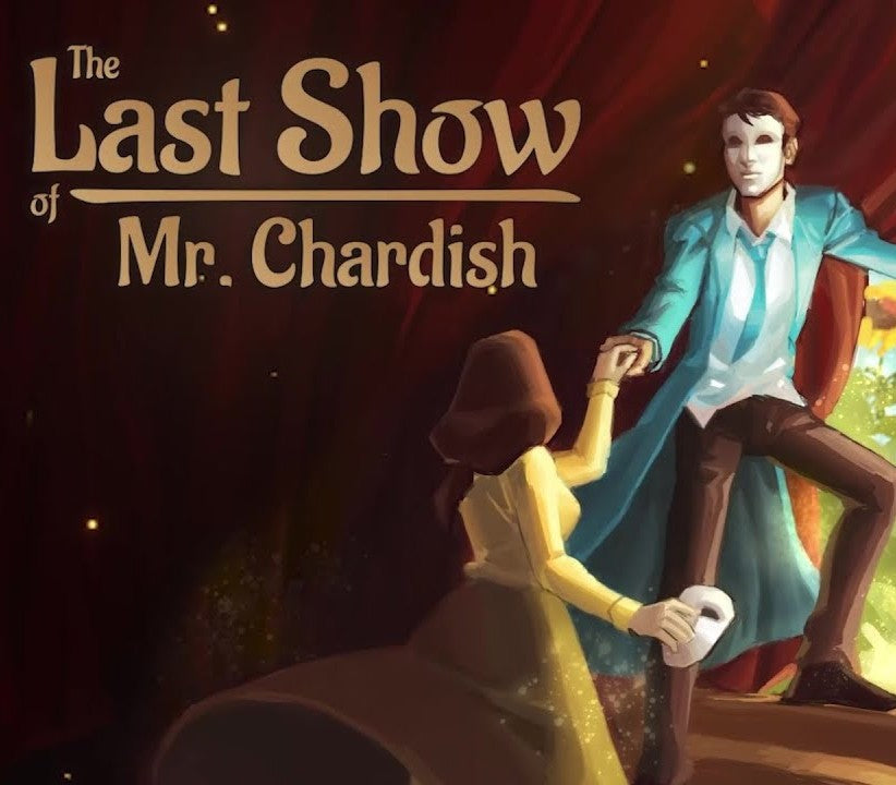 The Last Show of Mr. Chardish US PS4 CD Key