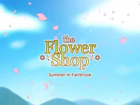 Flower Shop: Summer In Fairbrook Steam CD Key - Video 1