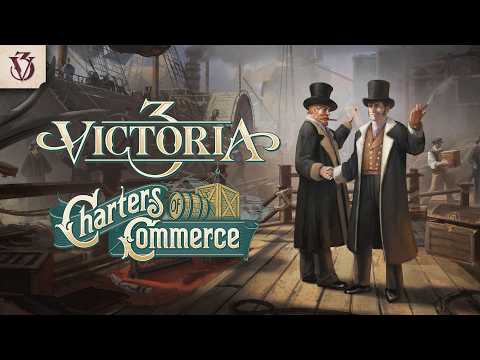 Victoria 3 - Charters of Commerce DLC EU PC Steam CD Key - Video 1