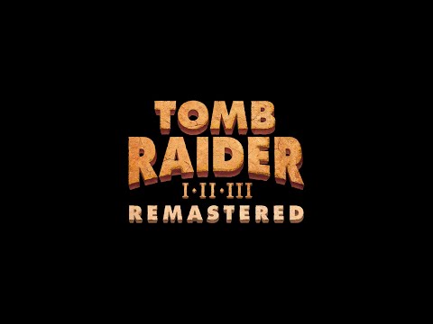 Tomb Raider I-III Remastered Starring Lara Croft EG XBOX One / Xbox Series X|S CD Key - Video 1