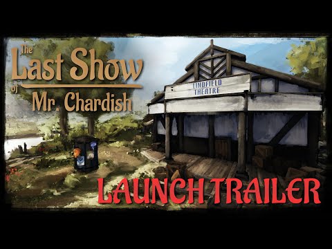 The Last Show of Mr. Chardish US PS4 CD Key - Video 1