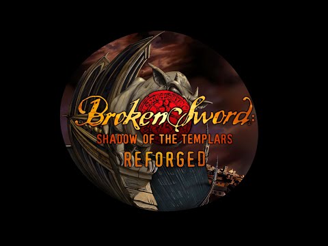 Broken Sword - Shadow of the Templars: Reforged PC GOG CD Key - Video 1
