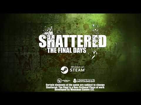 Shattered: The Final Days Steam CD Key - Video 1