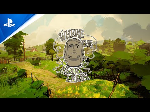 Where the Heart Leads EU PS4 CD Key - Video 1