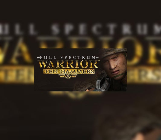 Full Spectrum Warrior: Ten Hammers Steam CD Key